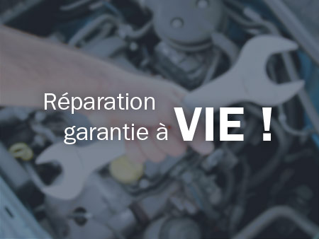 Réparation garantie à vie